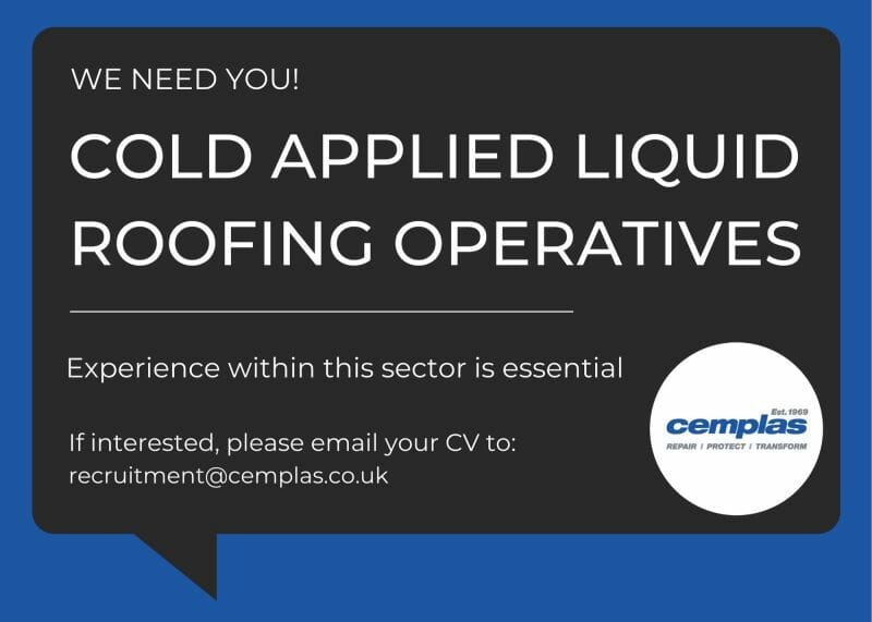 We're Hiring Cold Applied Liquid Roofing Operatives